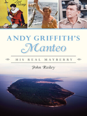 cover image of Andy Griffith's Manteo